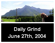 Daily Grind June 27th, 2004